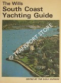 Book cover of The Wills South Coast Yachting Guide by The Daily Express
